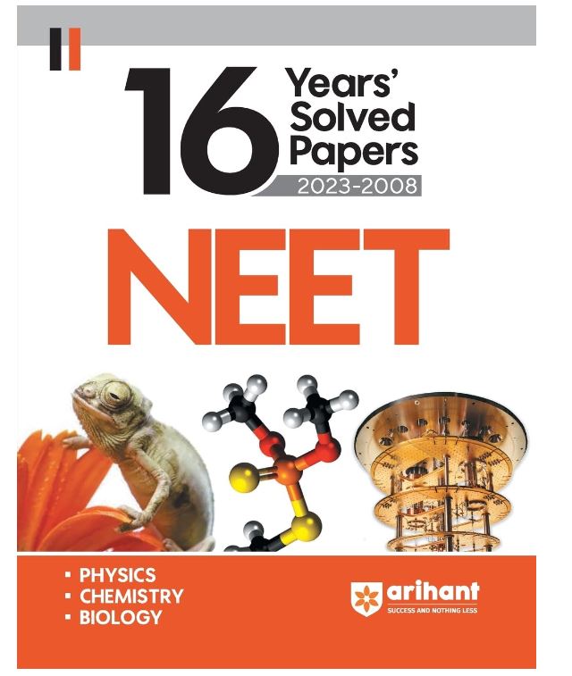 Arihant 16 Years Solved Papers NEET 2024 